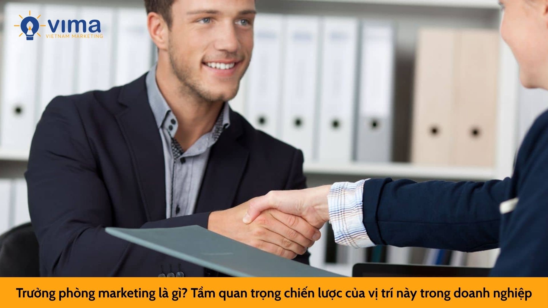 Trưởng phòng marketing là gì? Tầm quan trọng chiến lược của vị trí này trong doanh nghiệp